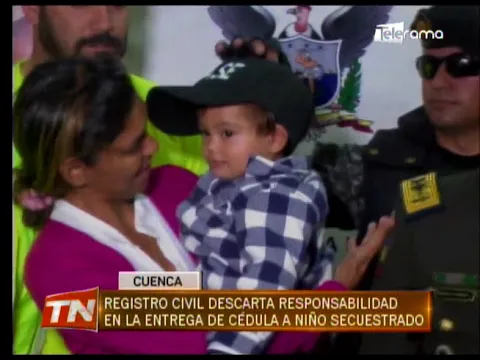 Registro civil descarta responsabilidad en la entrega de cédula a niño secuestrado