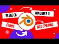 Fix Blender Errors on Windows 11 Ultimate Troubleshooting Guide