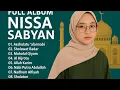 Download Lagu Assholatu 'alannabi - Nissa Sabyan Full Album Sholawat Terbaru 2025 | Sholawat Nabi Merdu 2025