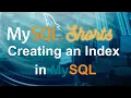 Episode-007 - Creating an Index in MySQL
