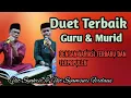 DUET TERBARU GURU DAN MURID || UST SYAHRIR DAN UST SYAMSURI FIRDAUS
