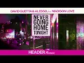 David Guetta & Alesso - Never Going Home Tonight (HEADER remix) [Visualizer]