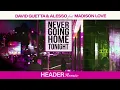 Download Lagu David Guetta \u0026 Alesso - Never Going Home Tonight (HEADER remix) [Visualizer]