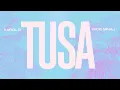 Download Lagu KAROL G, Nicki Minaj - Tusa (Official Lyric Video)
