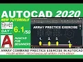 AUTOCAD 2020 ARRAY COMMAND PRACTICE EXERCISE HOW TO CREATE DRAWING IN AUTOCAD WITH ARRAY