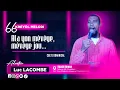 ALA YON MÈVÈYE, MÈVÈYE JOU...| Ado. Ev. LUC LACOMBE | CULTE D'ADORATION | 30 NOV.2025 | MINISTÈRE. 