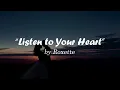 Roxette - Listen to Your Heart With Lyrics