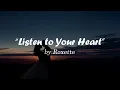 Download Lagu Roxette - Listen to Your Heart with Lyrics