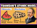 Download Lagu Thomson's Atomic Model | Structure of an atom
