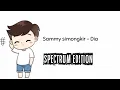 Lagu Sammy Simongkir - Dia(Story)