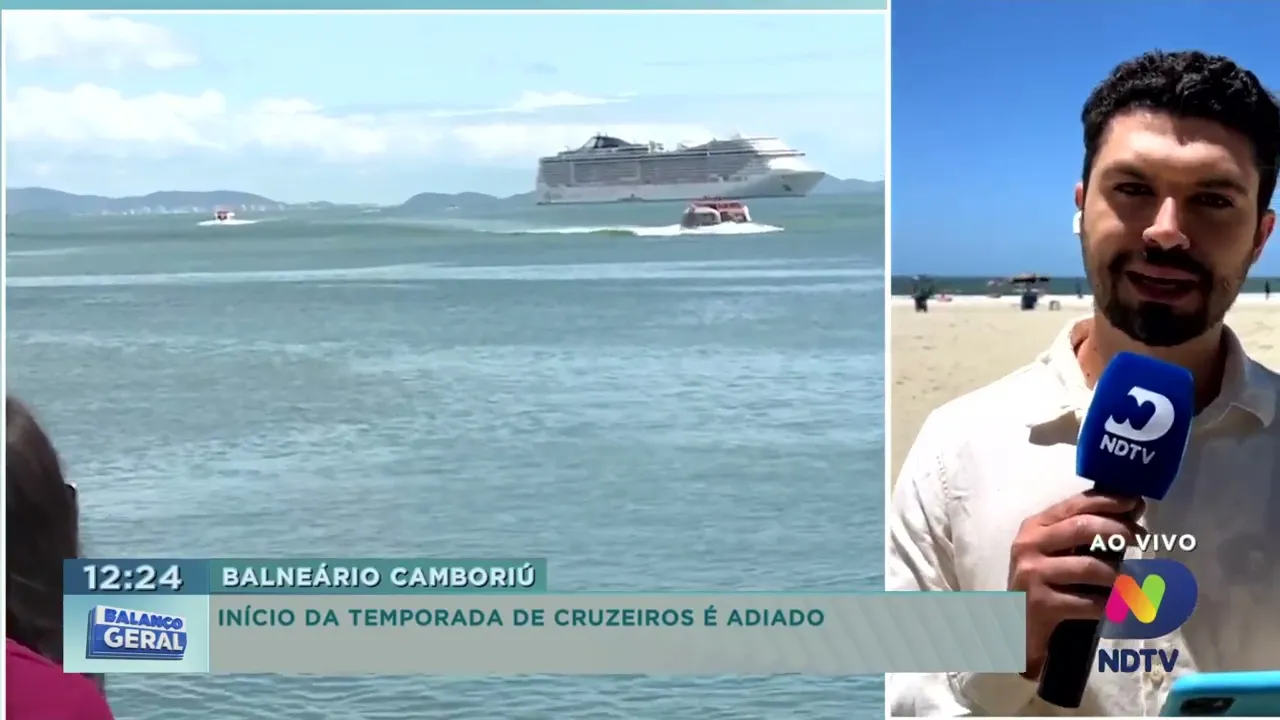 Inicio da temporada de cruzeiros é adiada em Balneário Camboriú