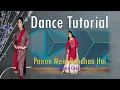 Download Lagu Pairon Mein Bandhan Hai Tutorial || Mohabbatein || Himani Saraswat || Dance Classic
