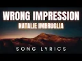 Download Lagu Natalie Imbruglia - Wrong Impression | SONG LYRICS Version