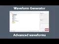 Waveform Generator - Advanced Waveforms