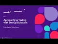 QAOps - Approaching Testing with a DevOps Mindset BreakFree A Change Leader Series