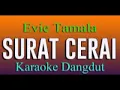 Download Lagu Evie Tamala Surat Cerai Karaoke Dangdut