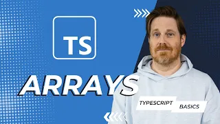 Arrays I TypeScript Basics