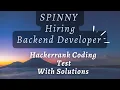 Spinny Hiring Python Developer Round - I Coding Assessment Solution Hackerrank 2021-2022 DSA