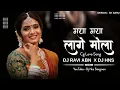 Download Lagu Mya Mya Lage Mola He Noni Vo || Dj Ravi abn X Dj Sagar Kanker \u0026 Dj Himanshu S
