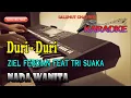 Download Lagu DURI DURI ll KARAOKE ll TRI SUAKA \u0026 ZIEL FERDIAN ll NADA WANITA ll A=DO