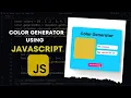 Learn JavaScript Day 1 - Build a Color Generator from Scratch