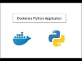 Dockerize Python Application Docker Docs Example