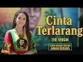Lagu CINTA TERLARANG The Virgin | Cover Reggae Version