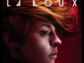 I'm Not Your Toy - La Roux