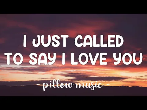 Download MP3 I Just Called To Say I Love You - Stevie Wonder (Lyrics) 🎵