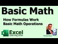 Microsoft Excel - Basic Math Operations How Formulas Work Addition Subtraction Multiplication