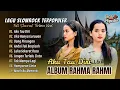 Lagu Rahma Rahmi - AKU TAU DIRI | JIKA HANYA GURAUAN | UANG PINANGAN || POP MELAYU TERBARU 2025