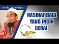 Download Lagu Nasihat untuk suami istri yang ingin cerai - Ustadz Adi Hidayat, Lc, MA
