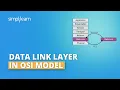Data Link Layer In OSI Model Data Link Layer In Computer Networks Networking Basics Simplilearn