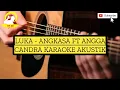 Download Lagu LUKA ANGKASA FEAT ANGGA CANDRA KARAOKE AKUSTIK