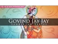 Download Lagu Govind Jay Jay Gopal Jay Jay (Classic \u0026 Complete)