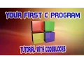 Your First C Program Tutorial with Code Blocks
