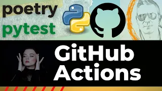 Python GitHub Workflow Poetry Pytest GitHub Actions