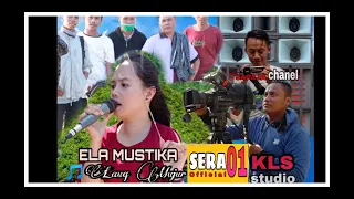 lauq mujur yang di bawakan ela mustika para cruw sera terdiam dengan suara merdunya ela live