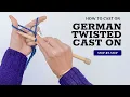 Lagu Easiest Stretchy Cast-On: German Twisted Method for Beginner Knitters!