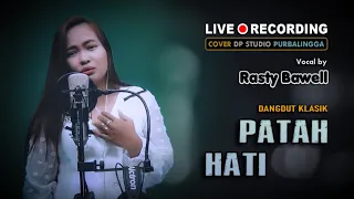 Download PATAH HATI (H. Rhoma Irama) DANGDUT COVER by Rasty Bawell MP3