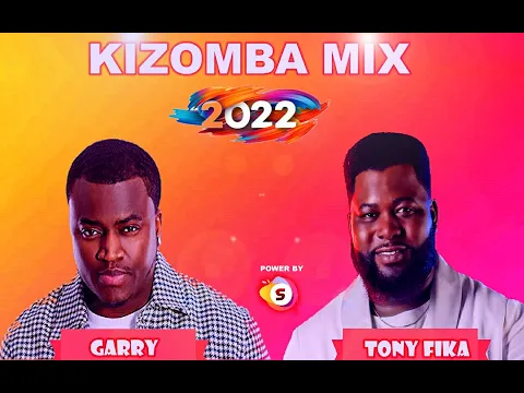 Download MP3 Remix Kizomba Garry feat Tony Fika  2022