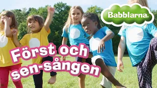 Först och sen-sången! Välkomna till Babblarnas värld!