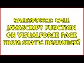 Salesforce Call Javascript function on visualforce page from static resource