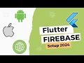 Setting up Firebase for Flutter 2024 Run Your App on Real Device Android iOS Web