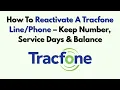 How To Reactivate A Tracfone - Keep Number Service Days Balance