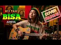 Lagu KU TAK BISA - Adista || Cover Raggae Version #trending #cover #music 