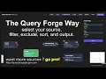 Welcome To Query Forge