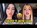 GIALOVER vs JAILYNE OJEDA Responds to the Podcast Where She Spoke Ill of Her