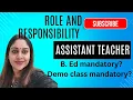 Roles and Responsibilities of an Assistant