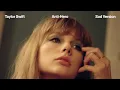 Download Lagu Taylor Swift - Anti-Hero (Sad Version)
